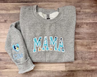 Personalized Embroidered Mama/Blue Dog Character Sweatshirt Bluey