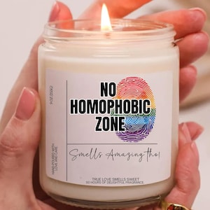 No Homophobic Zone Candle,Pride Month Candle,LGBTQ+ Gay Lesbian Bisexual Queer Pride Gift,Celebrate You Gift Ideas,Pride Month June Party