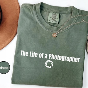 Photographer Shirt,Photographer Tee,Photography Lovers Shirt,Photographer Gifts,Photography Gift,Photography Lover,Camera Lover Gift