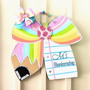 Personalizable Rainbow Pencil Bow Teacher door hanger