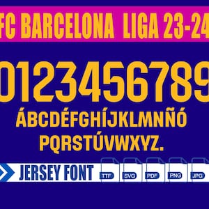 FC Barcelona 2023-2024 League Font – Digital Download for Shirts, Names & Numbers | Soccer Vector Typeface