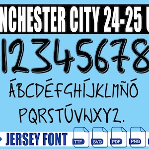 Manchester City UCL 2024-2025 Font – Digital Download for Shirts, Names & Numbers | Soccer Vector Typeface