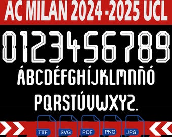 May include: White font on a black background with the text "AC Milan 2024-2025 UCL" at the top. The numbers 0123456789 are in the second row. The third row contains the alphabet in uppercase letters. The fourth row contains the letters PQRSTUVWXYZ. The fifth row contains five file icons labeled "TTF", "SVG", "PDF", "PNG", and "JPG".