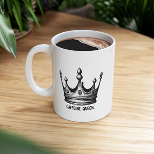 Caffeine Queen Mug
