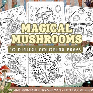 Może przedstawiać: Zestaw dziesięciu cyfrowych kolorowanek z ilustracjami grzybów. Tytuł "MAGICAL MUSHROOMS" jest wyraźnie widoczny. Strony są w formacie Letter, około 21,6 x 21,6 cm, i dostępne do natychmiastowego pobrania i wydruku.