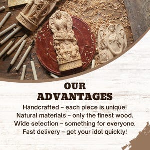 May include: Hand-carved wooden figurines of mythical creatures. The figurines are displayed on a wooden surface with carving tools. The text "OUR ADVANTAGES" is displayed below the figurines. The text reads: "Handcrafted - each piece is unique! Natural materials - only the finest wood. Wide selection - something for everyone. Fast delivery - get your idol quickly!"