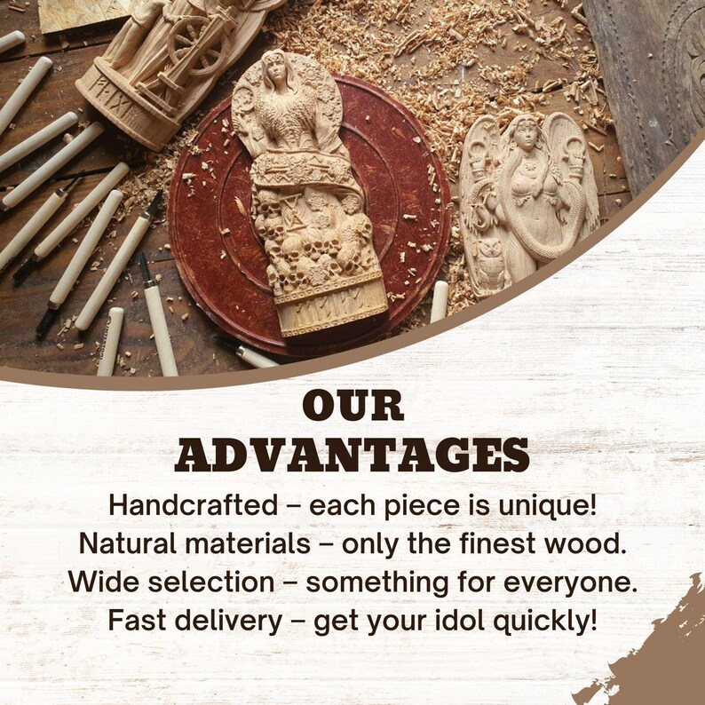 May include: Hand-carved wooden figurines of mythical creatures. The figurines are displayed on a wooden surface with carving tools. The text "OUR ADVANTAGES" is displayed below the figurines. The text reads: "Handcrafted - each piece is unique! Natural materials - only the finest wood. Wide selection - something for everyone. Fast delivery - get your idol quickly!"