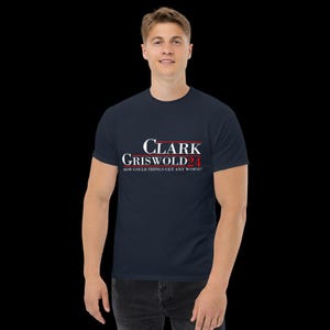 Clark Griswold 2024 T-Shirt - Unisex Tee Shirt - Men or Woman