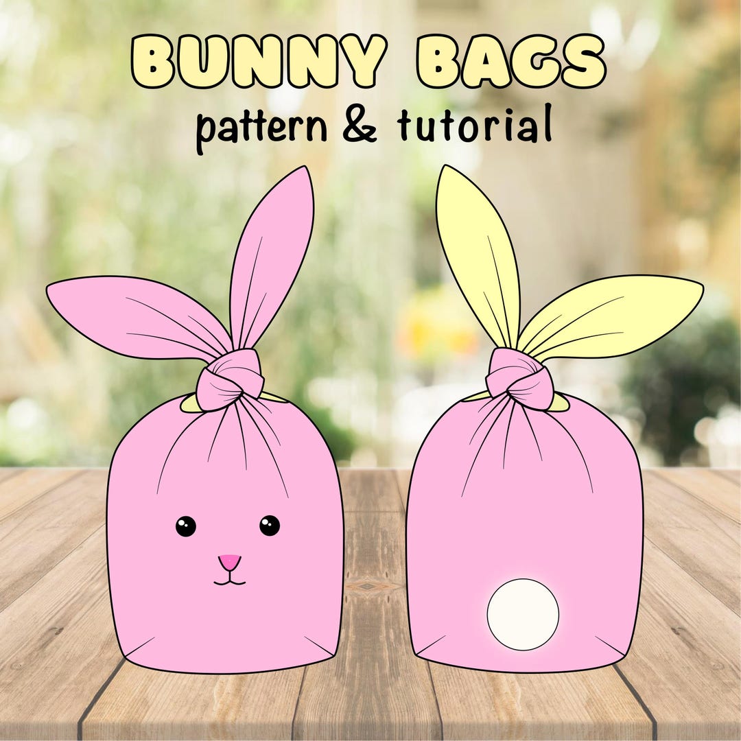 Bunny Bag Sewing Pattern, Bunny Easter Treat Bag Sewing Pattern - Etsy