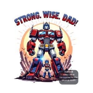 Strong Wise Dad PNG, 4000x4000px, 300 DPI Hohe Auflösung, Comic Clipart, Sublimation und Druckfertig, Held, Geschenk, Lustige PNG, T-Shirt Png