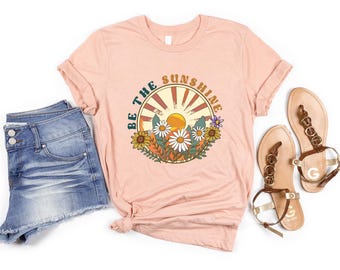 Be The Sunshine Shirt,  Boho Daisy Tshirt, Summer Camp Shirt, Women's Retro T-Shirt, Women's Retro Summer T-shirt, Positive Vibes Shirt