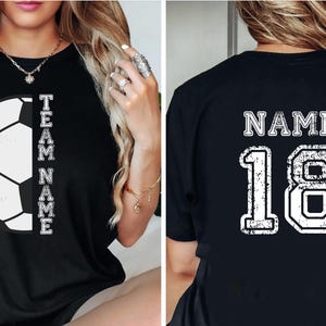 Custom Soccer Shirt, Personalized Soccer Mom Shirt, Game Day Soccer Shirt, Name and Number Soccer Sweatshirt, Custom Soccer Ball Shirt
