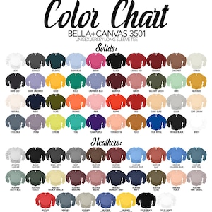 May include: Color chart for Bella + Canvas 3501 unisex jersey long sleeve tee. The chart shows the available colors in both solid and heather options.