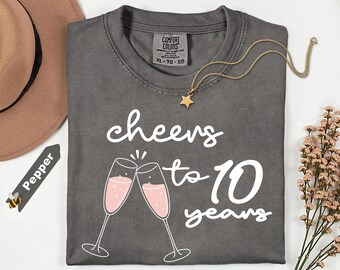 Comfort Colors®  Cheers To Anniversary Shirt, Matching Anniversary Shirts, 10-20-30-40-50 Years Anniversary Gift for Couple, Wifey and Hubby