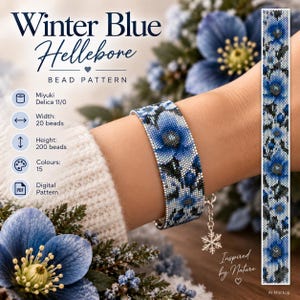 Könnte beinhalten: Ein digitales Perlenmuster mit dem Titel Winter Blue Hellebore mit einem Blumenmotiv. Das Muster verwendet Miyuki Delica 11/0 Perlen mit einer Breite von 20 Perlen und einer Höhe von 200 Perlen in 15 Farben. Das Design wird als Armband dargestellt.