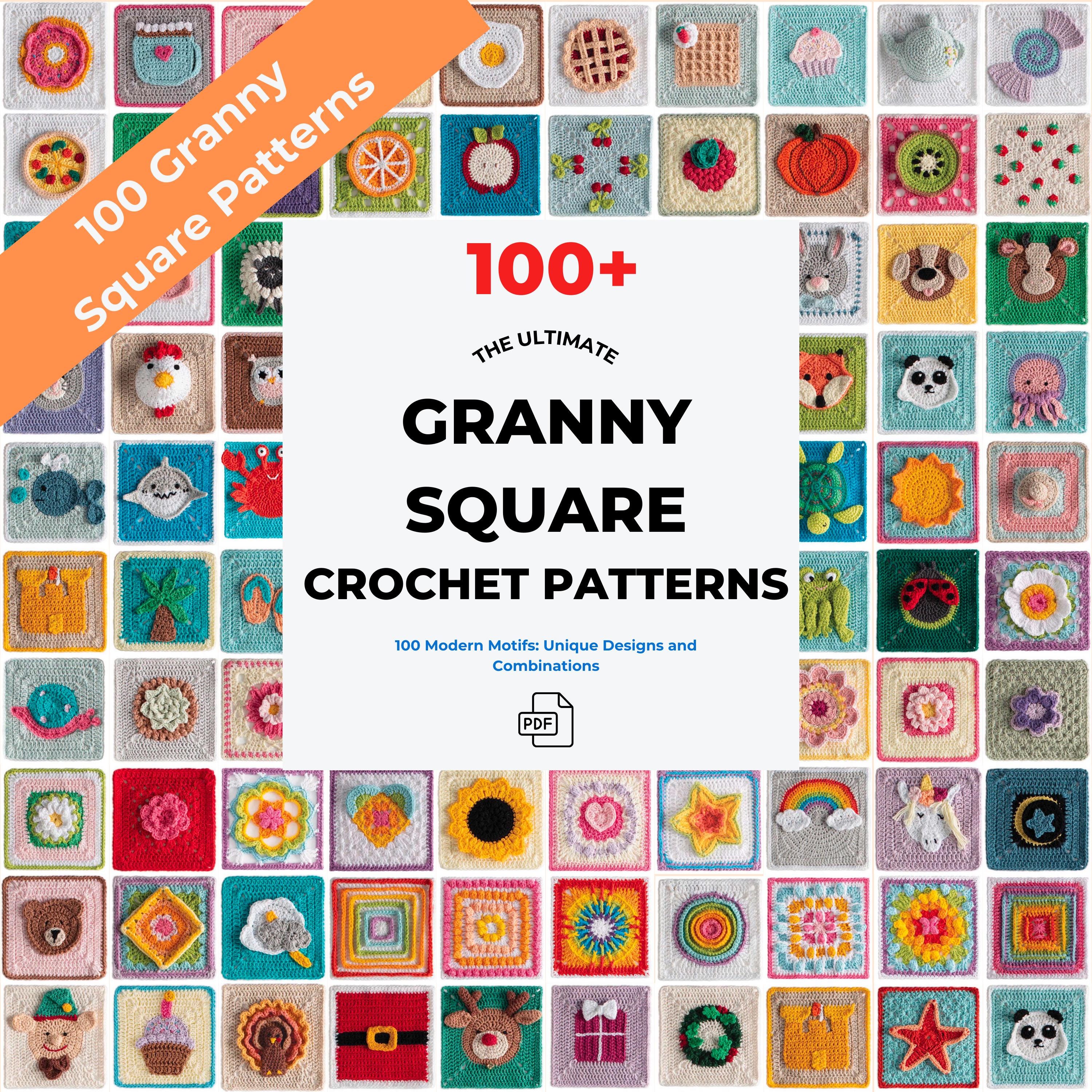 100 Granny Square Patterns , Ultimate Crochet Pattern Bundle, Crochet ...