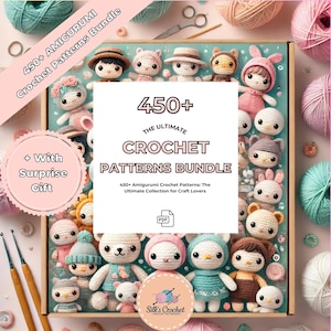 May include: A collection of 450+ amigurumi crochet patterns in a box with a variety of colorful crocheted animals. The box is surrounded by yarn balls and crochet hooks. The text on the box reads "450+ The Ultimate Crochet Patterns Bundle 450+ Amigurumi Crochet Patterns: The Ultimate Collection for Craft Lovers".