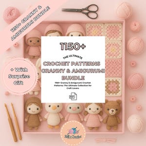 May include: A pink box filled with crochet items, including amigurumi dolls, granny squares, yarn balls, and crochet hooks. The text reads "1150+ The Ultimate Crochet Patterns Granny & Amigurumi Bundle" with a "+ With Surprise Gift" label.