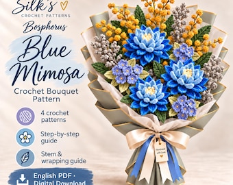 Crochet Flower Bouquet Pattern PDF Blue Mimosa Dahlia and Forget Me Not English