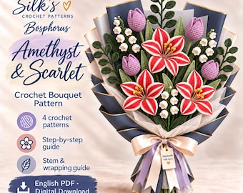 Crochet Flower Bouquet Pattern PDF, Amaryllis and Tulip, Amethyst Scarlet English