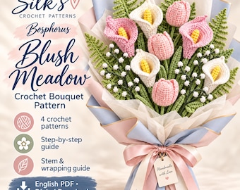 Crochet Flower Bouquet Pattern PDF, Calla Lily and Tulip, Blush Meadow English