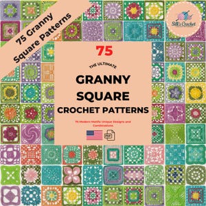 75 modelli di quadrati della nonna, pacchetto di modelli all'uncinetto definitivo, quadrati della nonna, modello all'uncinetto per principianti, download digitale istantaneo