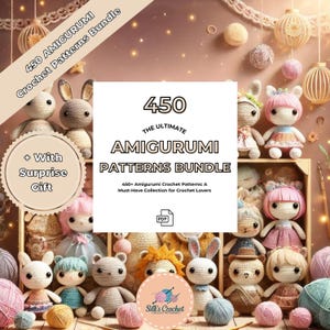 Peut inclure: Une collection de 450 modèles de crochet amigurumi, mettant en scène une variété d'adorables animaux en crochet, notamment des lapins, des ours et un lion. Les modèles sont disponibles en téléchargement numérique au format PDF. L'image comprend également le texte "450 The Ultimate Amigurumi Patterns Bundle 450+ Amigurumi Crochet Patterns: A Must-Have Collection for Crochet Lovers".