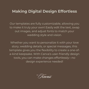 Infographic from By Kewasi Designs titled "Making Digital Design Effortless" with a brown background and cream text. Graphic highlights tips and benefits of using custom templates, shows ease of use and creativity for designing wedding stationery.