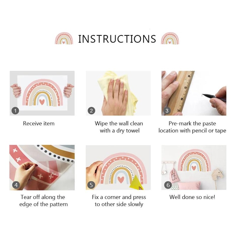 Pu&ograve; includere: Istruzioni per l'applicazione di un adesivo da parete arcobaleno. I passaggi includono la ricezione dell'articolo, la pulizia della parete, la pre-marcatura della posizione della pasta, lo strappo del bordo del motivo, il fissaggio di un angolo e la pressione sull'altro lato lentamente, e infine, il prodotto finito.