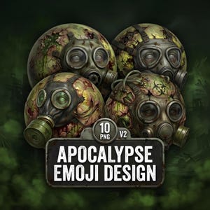 May include: Four gas masks with a distressed, post-apocalyptic design. The masks are primarily green and brown, with visible wear and tear. The image includes the text "APOCALYPSE EMOJI DESIGN" on a rectangular plaque.