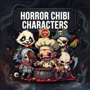 Horror Chibi Characters Clipart Set | 10 Unholy Kawaii Chibi (PNG, Digital Download)