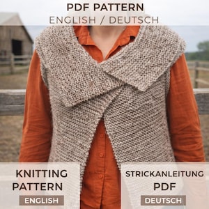 May include: A knitted vest in shades of brown and beige, with a shawl collar. The image includes text that reads "PDF PATTERN ENGLISH / DEUTSCH" and "KNITTING PATTERN ENGLISH" and "STRICKANLEITUNG PDF DEUTSCH". The vest is worn over an orange shirt.