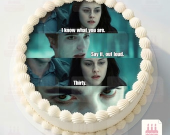 I Know What You Are 30th Birthday Edward Vampire Meme Round Cake topper