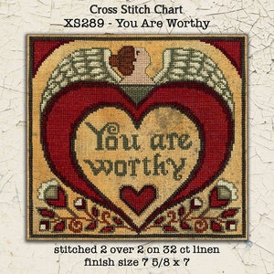 Cross Stitch Chart | Needlework | DIY | Crafts | Primitive | You Are Worthy | XS289