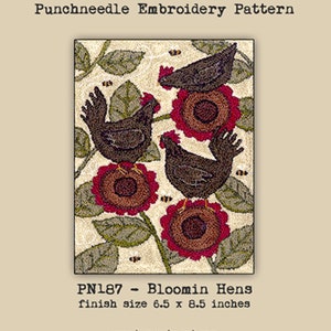 Punchneedle | Pattern | Needlwork | DIY | Crafts | Bloomin Hens | PN187