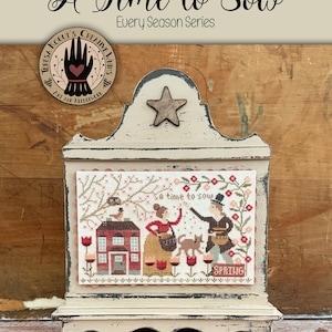 A Time to Sow | Every Season Series | cross stitch | needlework | Cross Stitch Booklet