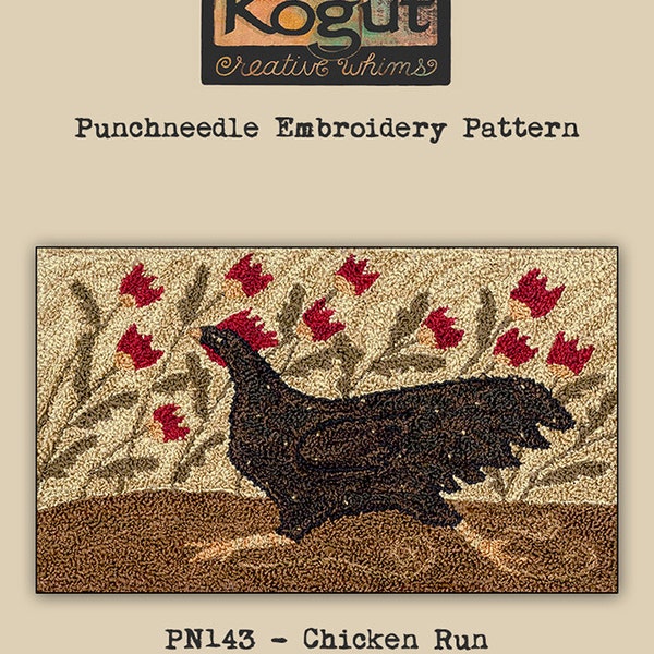 Punchneedle | Teresa Kogut | Pattern | Needlwork | DIY | Crafts | Chicken Run | PN143