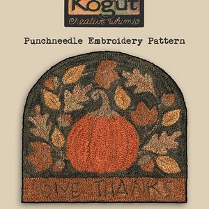Punchneedle | Pattern | Needlwork | DIY | Crafts | Give Thanks | PN053