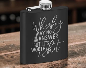 Funny Engraved Flask Gift | Whiskey, Vodka or Tequila | Matte Black Stainless Steel