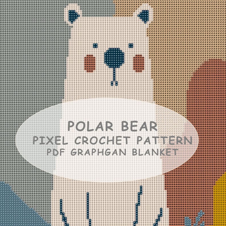 PDF Polar Bear Crochet Blanket Pattern – Pixel Graphgan Chart PDF ...