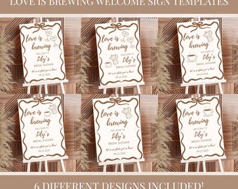 Love is Brewing Welcome Sign Templates, Fully Editable Templates, Instant Download