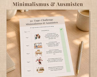 30 Tage Minimalismus Challenge | Ausmisten + Ordnung schaffen | Zuhause + Digital entrümpeln | PDF Download