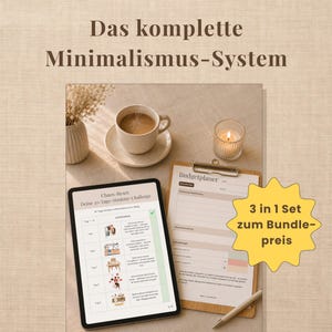 Könnte beinhalten: Ein digitales Tablet mit einer 30-Tage-Struktur-Challenge, ein Klemmbrett mit Budgetplaner, eine Kaffeetasse und eine Kerze. Der Text lautet Das komplette Minimalismus-System, Chaos-Reset: Deine 30-Tage-Struktur-Challenge, Budgetplaner und 3 in 1 Set zum Bundle-preis.