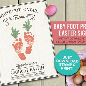 Baby Footprint Carrot Patch Sign - Infant Easter Sign - Paint Foot Print Feet Art Craft - Farm Sign 8.5x11