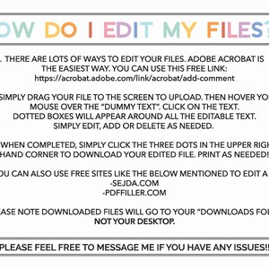 May include: A colorful infographic with the title "How Do I Edit My Files??" provides instructions on how to edit PDF files using Adobe Acrobat and free online tools. The infographic includes a link to Adobe Acrobat, a list of free online tools, and instructions on how to download edited files.