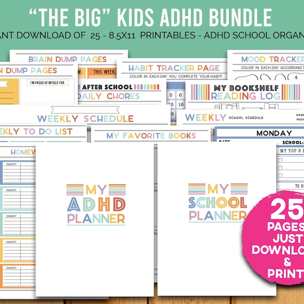 Kids ADHD/School Planner and Organizer - 25 Pages! - 8.5x11 Neurodivergent Printables for School + College - Tweens and Teens Notepages