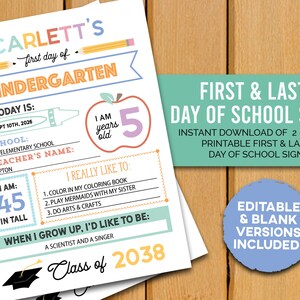 First & Last Day School Sign - PRINTABLE - 8.5x11 Sign for Kids - Editable PDF OR Blank! - Both First/Last Day Included