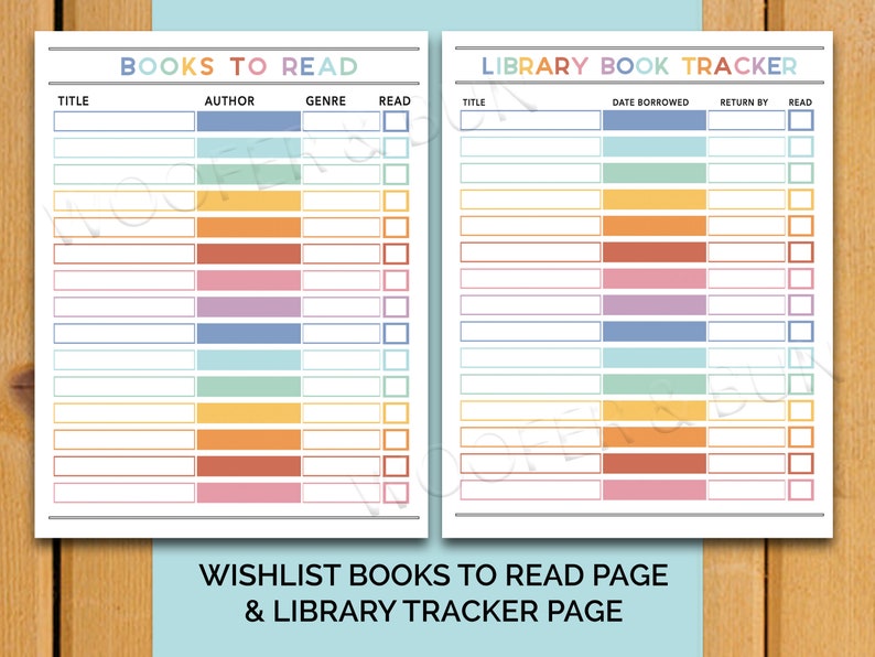 May include: A printable checklist for tracking books to read and books borrowed from the library. The checklist has columns for title, author, genre, date borrowed, return by, and read. The checklist is designed with colorful rows.