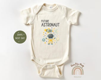 Future Astronaut Apparel, Space Baby Bodysuit, Natural Galaxy Baby Gift, Cute Space Explorer Outfit, Newborn Apparel, Cute Baby Shower Gift