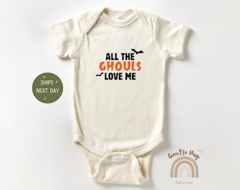 All The Ghouls Love Me Baby Bodysuit, Funny Halloween Baby Bodysuit, Spooky Baby Clothes, Cute Fall Baby Outfit, Baby Shower Gift